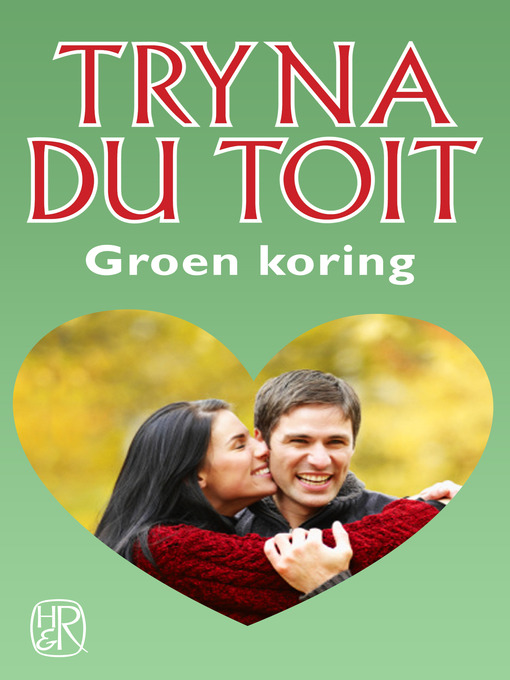 Title details for Groen koring by Tryna du Toit - Wait list